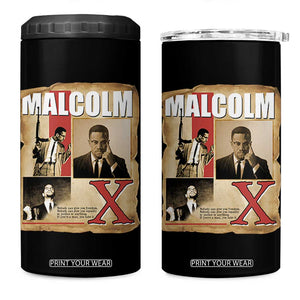 Malcolm X Quote 4 in 1 Can Cooler Tumbler Nobody Can Give You Freedom Take It TS12 One Size: 16 oz Black Print Your Wear