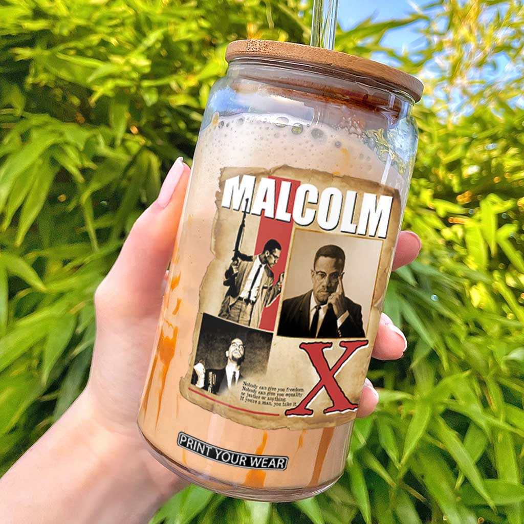 Malcolm X Quote Glass Can Nobody Can Give You Freedom Take It TS12 Black Print Your Wear
