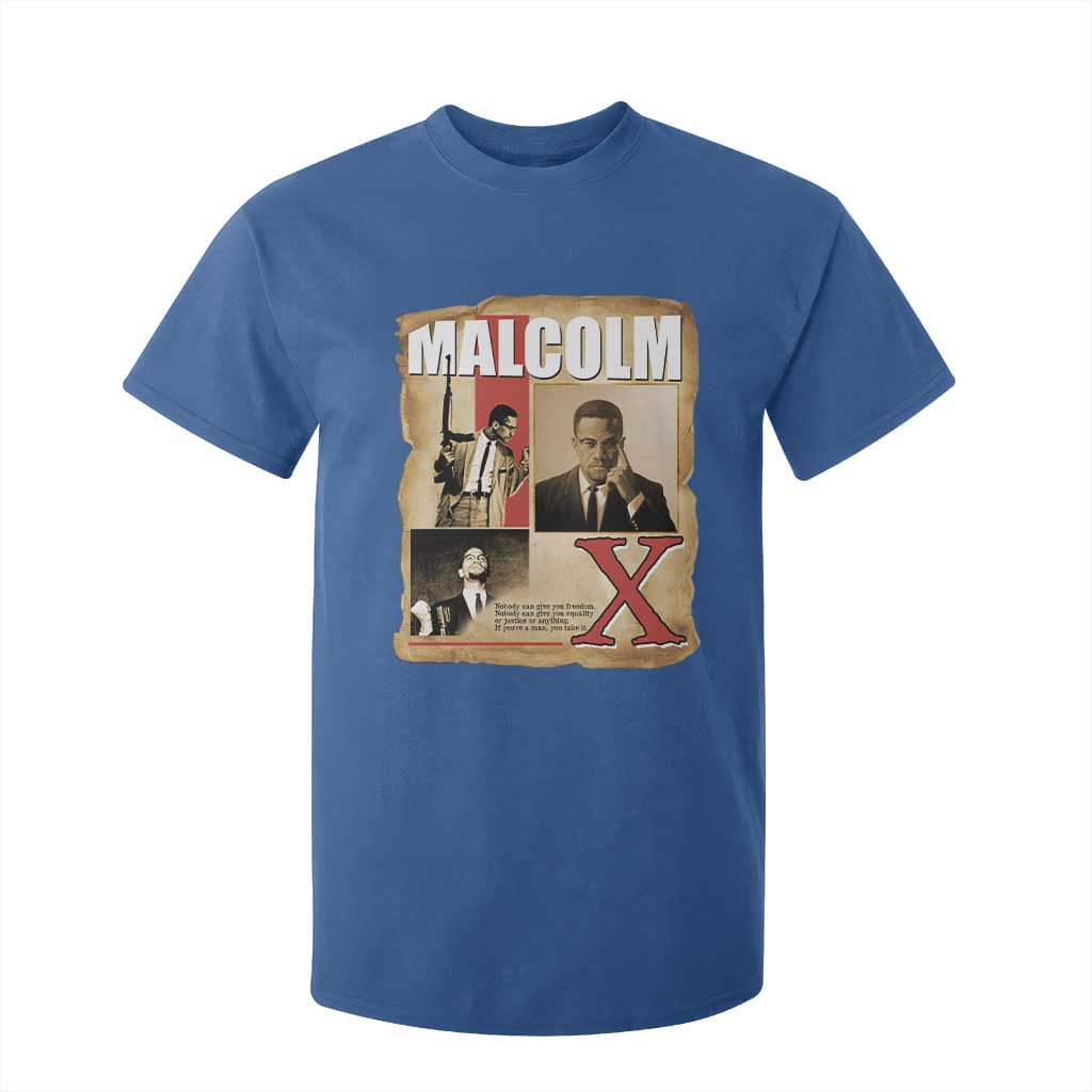 Malcolm X Quote T Shirt For Kid Nobody Can Give You Freedom Take It TS12 Royal Blue Print Your Wear