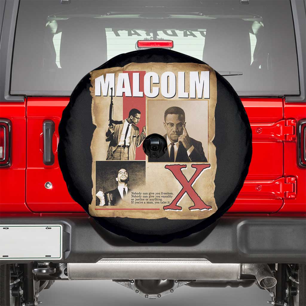 Malcolm X Quote Spare Tire Cover Nobody Can Give You Freedom Take It TS12 Black Print Your Wear