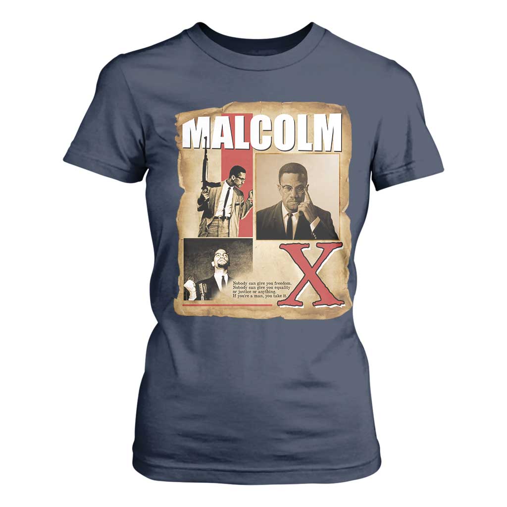 Malcolm X Quote T Shirt For Women Nobody Can Give You Freedom Take It TS12 Navy Print Your Wear