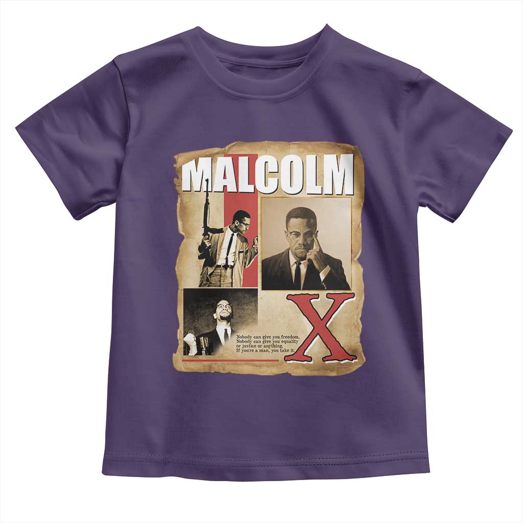 Malcolm X Quote Toddler T Shirt Nobody Can Give You Freedom Take It TS12 Purple Print Your Wear