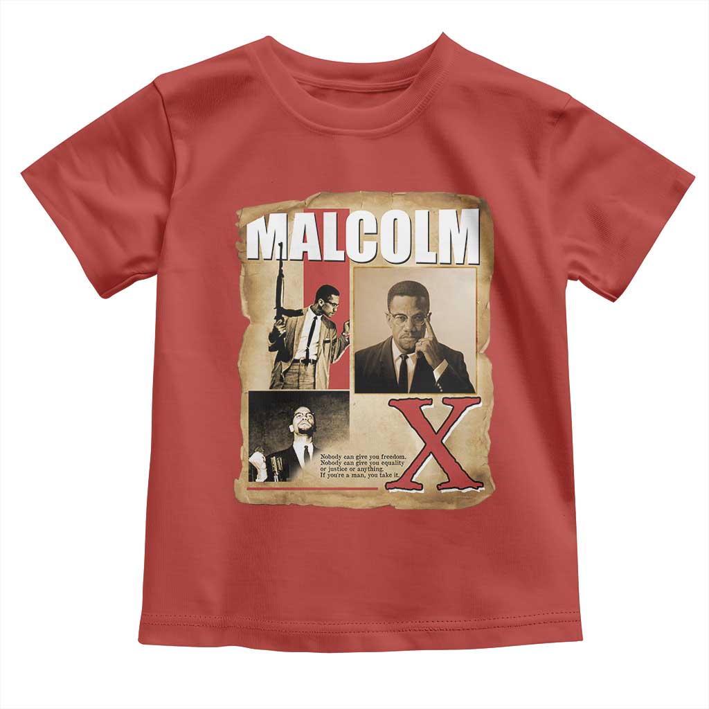 Malcolm X Quote Toddler T Shirt Nobody Can Give You Freedom Take It TS12 Red Print Your Wear