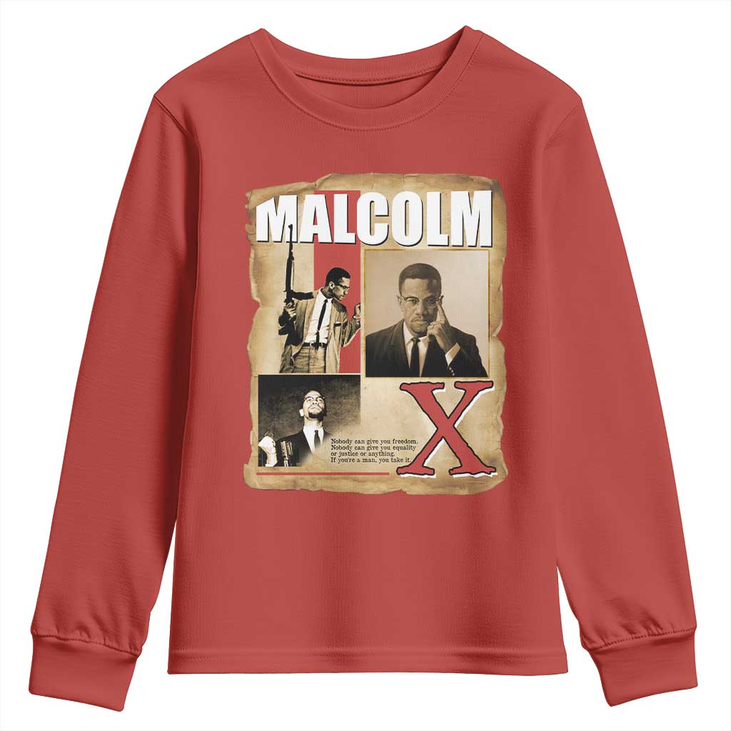 Malcolm X Quote Youth Sweatshirt Nobody Can Give You Freedom Take It TS12 Red Print Your Wear