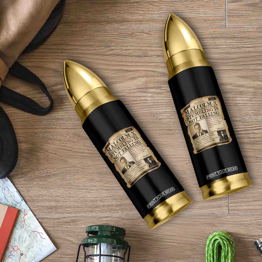 Malcolm X Bullet Tumbler Stumbling Is Not Falling Civil Rights Leader TS12 Print Your Wear