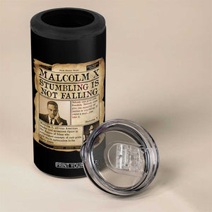 Malcolm X 4 in 1 Can Cooler Tumbler Stumbling Is Not Falling Civil Rights Leader TS12 Print Your Wear