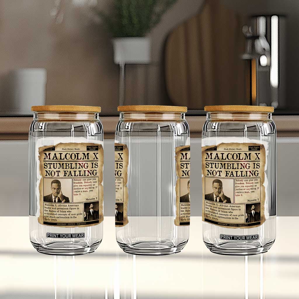 Malcolm X Glass Can Stumbling Is Not Falling Civil Rights Leader TS12 Print Your Wear