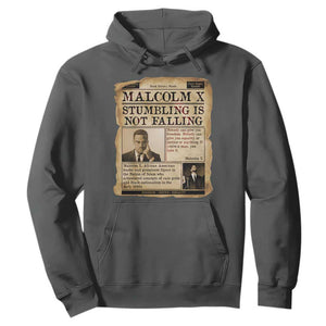 Malcolm X Hoodie Stumbling Is Not Falling Civil Rights Leader TS12 Dark Heather Print Your Wear