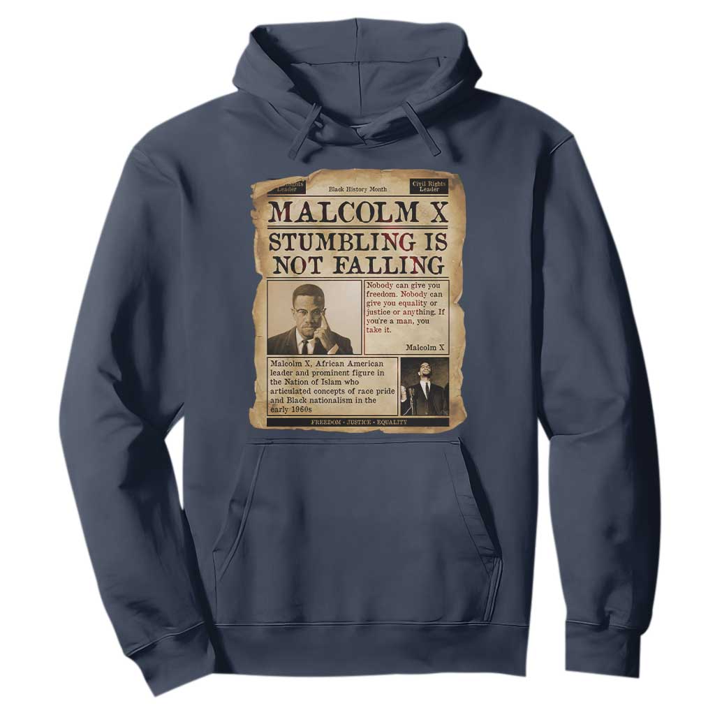 Malcolm X Hoodie Stumbling Is Not Falling Civil Rights Leader TS12 Navy Print Your Wear