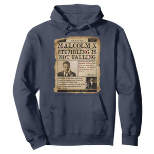Malcolm X Hoodie Stumbling Is Not Falling Civil Rights Leader TS12 Navy Print Your Wear