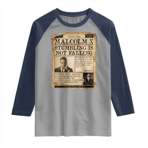 Malcolm X Raglan Shirt Stumbling Is Not Falling Civil Rights Leader TS12 Sport Gray Navy Print Your Wear
