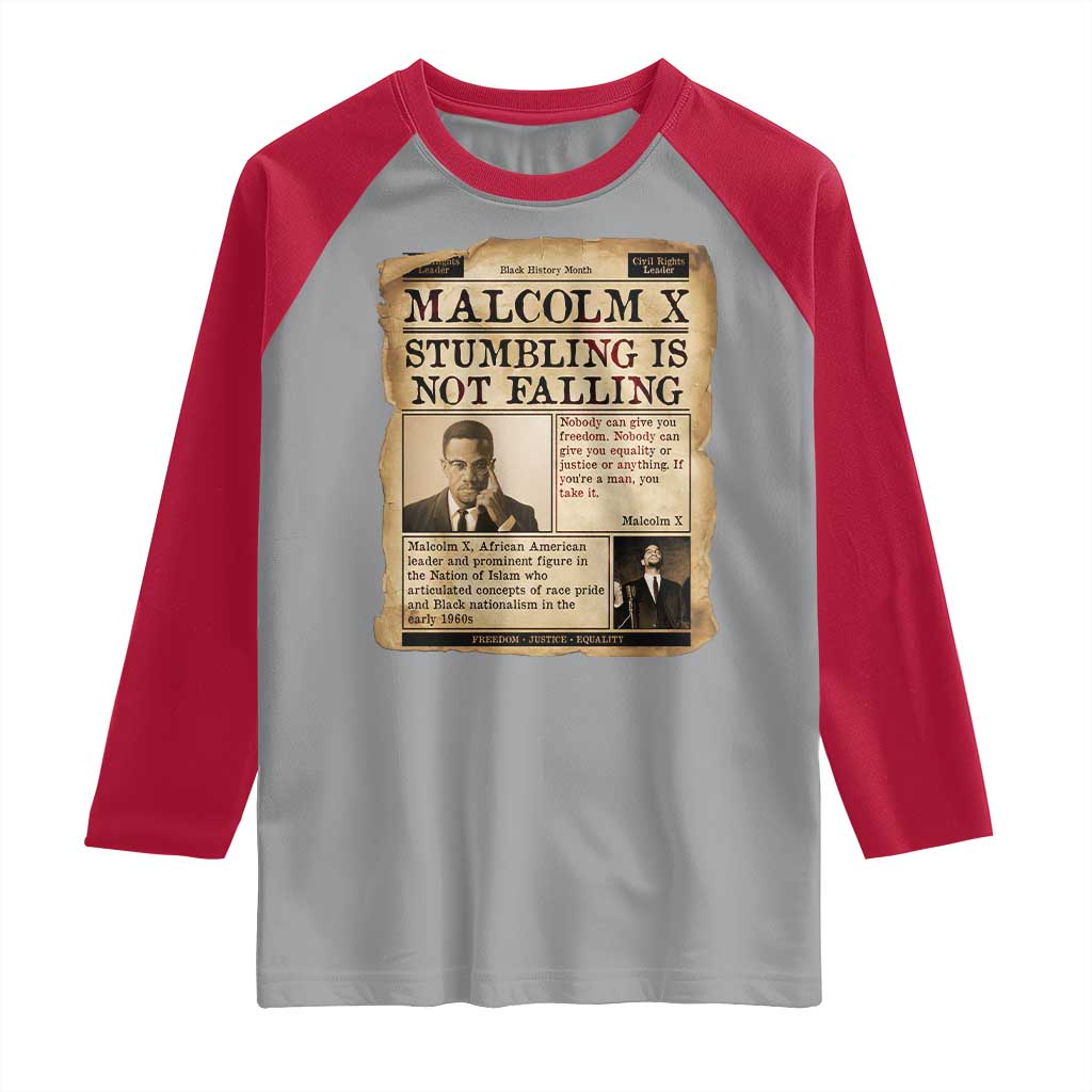 Malcolm X Raglan Shirt Stumbling Is Not Falling Civil Rights Leader TS12 Sport Gray Red Print Your Wear
