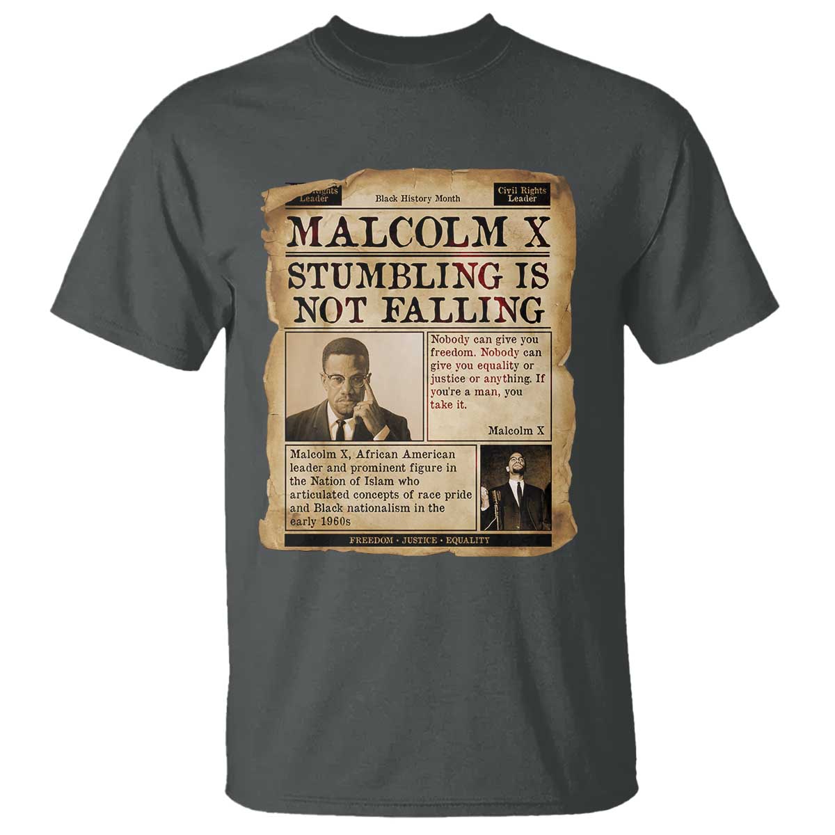 Malcolm X T Shirt Stumbling Is Not Falling Civil Rights Leader TS12 Dark Heather Print Your Wear