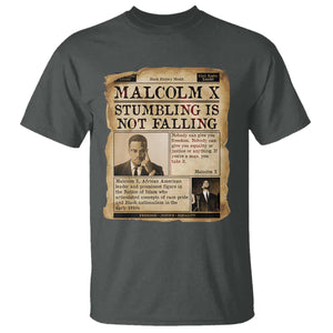 Malcolm X T Shirt Stumbling Is Not Falling Civil Rights Leader TS12 Dark Heather Print Your Wear