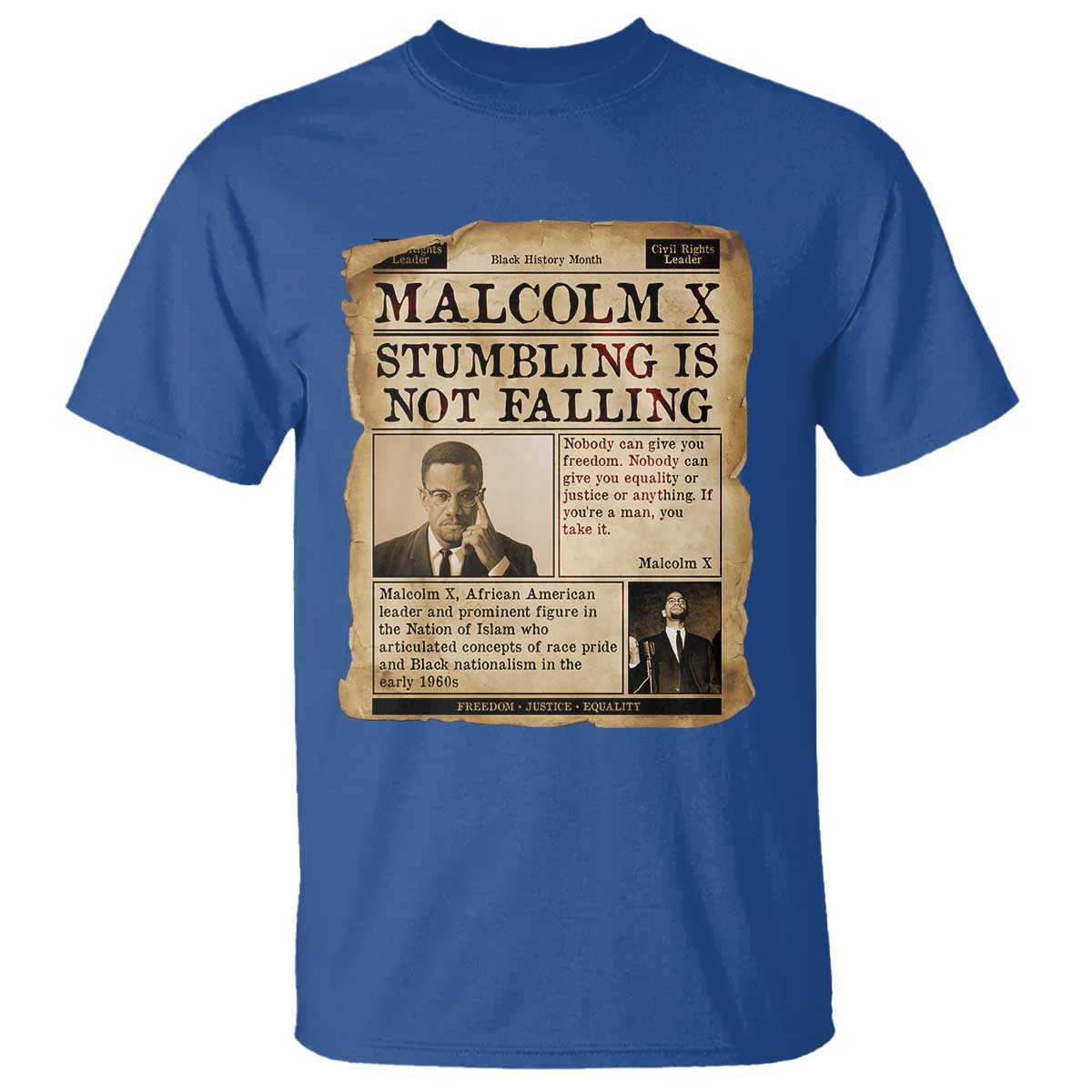 Malcolm X T Shirt Stumbling Is Not Falling Civil Rights Leader TS12 Royal Blue Print Your Wear