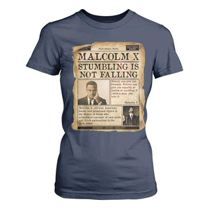 Malcolm X T Shirt For Women Stumbling Is Not Falling Civil Rights Leader TS12 Navy Print Your Wear