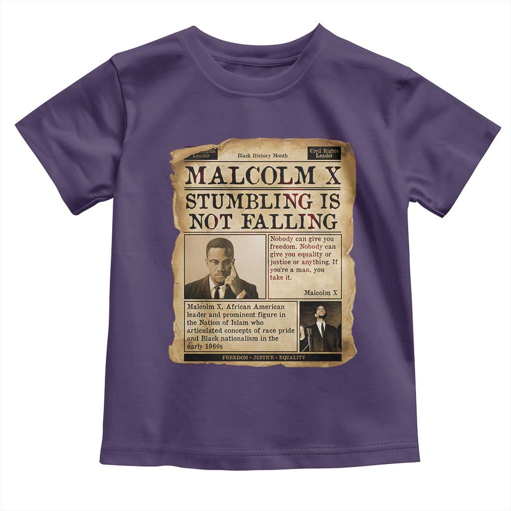 Malcolm X Toddler T Shirt Stumbling Is Not Falling Civil Rights Leader TS12 Purple Print Your Wear
