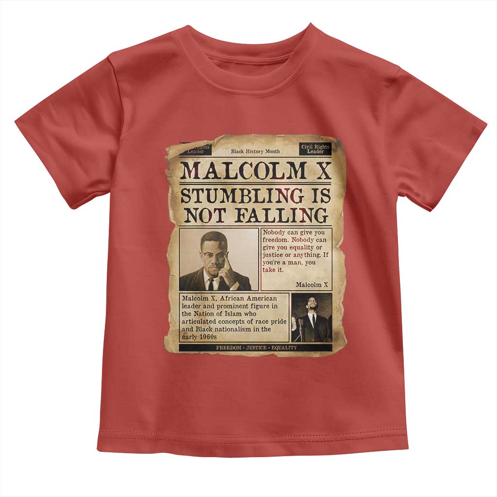 Malcolm X Toddler T Shirt Stumbling Is Not Falling Civil Rights Leader TS12 Red Print Your Wear