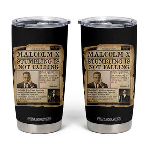 Malcolm X Tumbler Cup Stumbling Is Not Falling Civil Rights Leader TS12 Black Print Your Wear