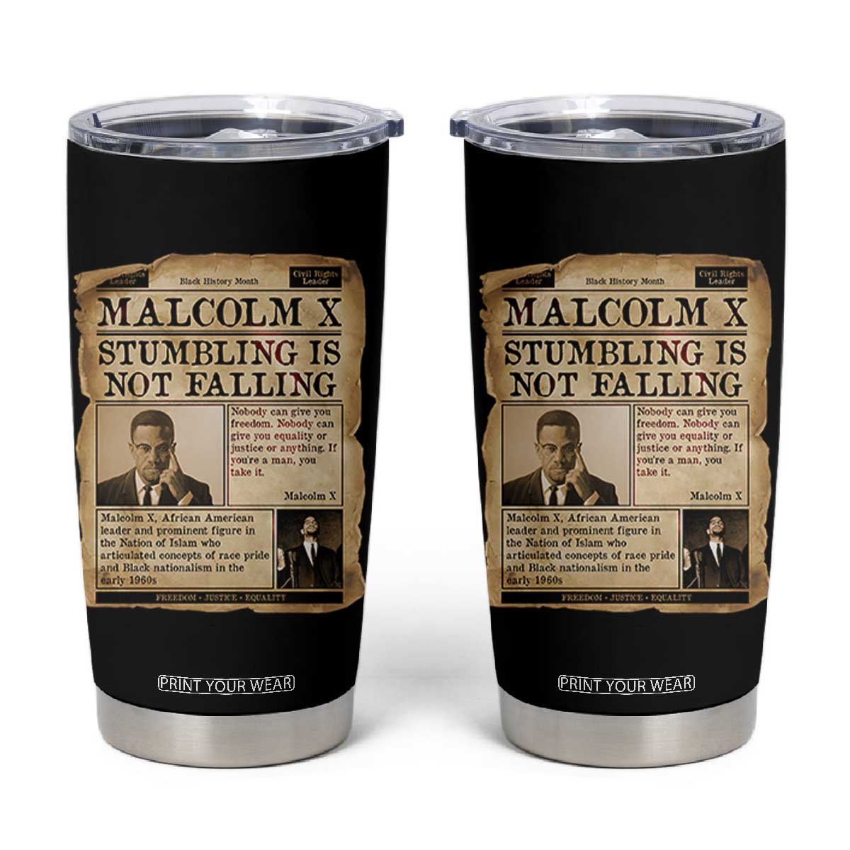 Malcolm X Tumbler Cup Stumbling Is Not Falling Civil Rights Leader TS12 Black Print Your Wear