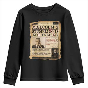 Malcolm X Youth Sweatshirt Stumbling Is Not Falling Civil Rights Leader TS12 Black Print Your Wear