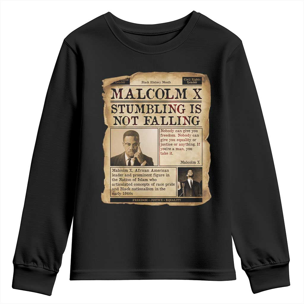 Malcolm X Youth Sweatshirt Stumbling Is Not Falling Civil Rights Leader TS12 Black Print Your Wear