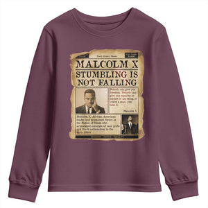 Malcolm X Youth Sweatshirt Stumbling Is Not Falling Civil Rights Leader TS12 Maroon Print Your Wear