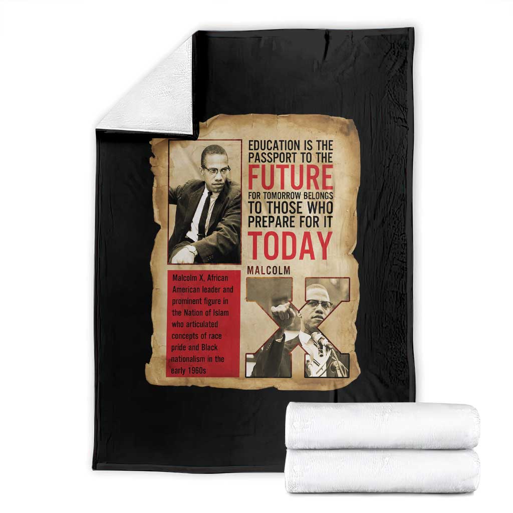 Education Is The Passport To The Future Malcolm X Wisdom Throw Blanket TS12 Black Print Your Wear