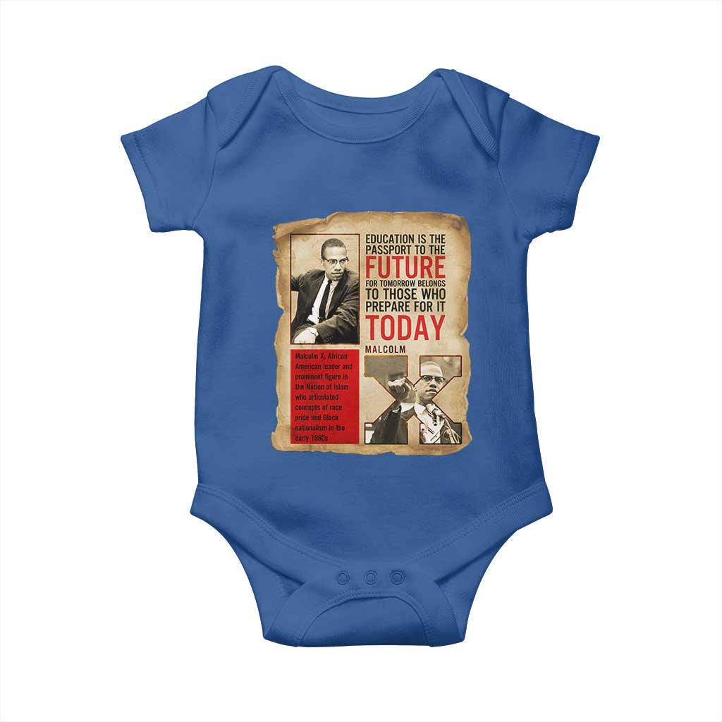 Education Is The Passport To The Future Malcolm X Wisdom Baby Onesie TS12 Royal Blue Print Your Wear