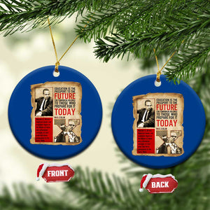 Education Is The Passport To The Future Malcolm X Wisdom Ceramic Ornament TS12 1pc Blue Print Your Wear