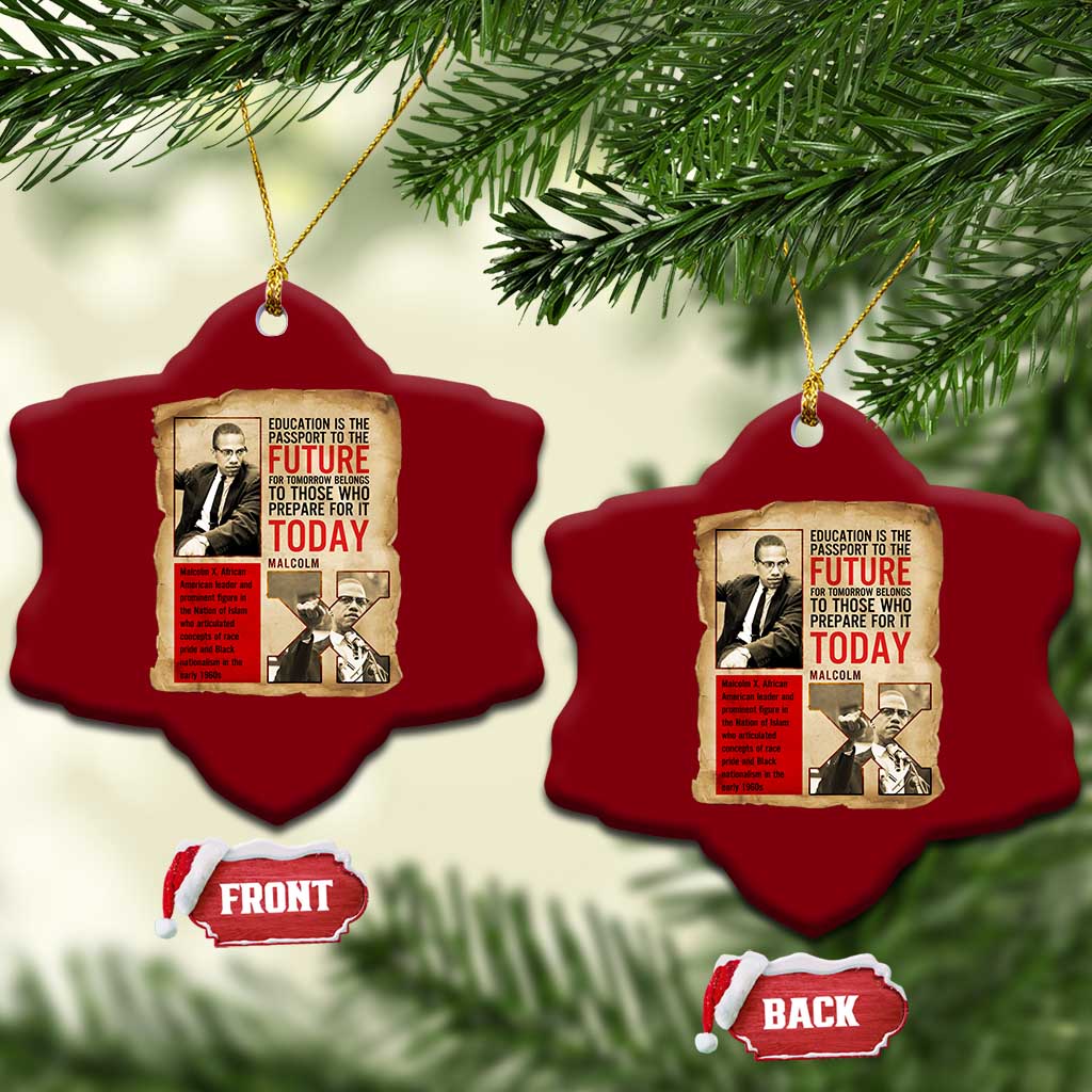 Education Is The Passport To The Future Malcolm X Wisdom Ceramic Ornament TS12 Print Your Wear
