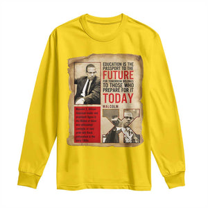 Education Is The Passport To The Future Malcolm X Wisdom Long Sleeve Shirt TS12 Daisy Print Your Wear