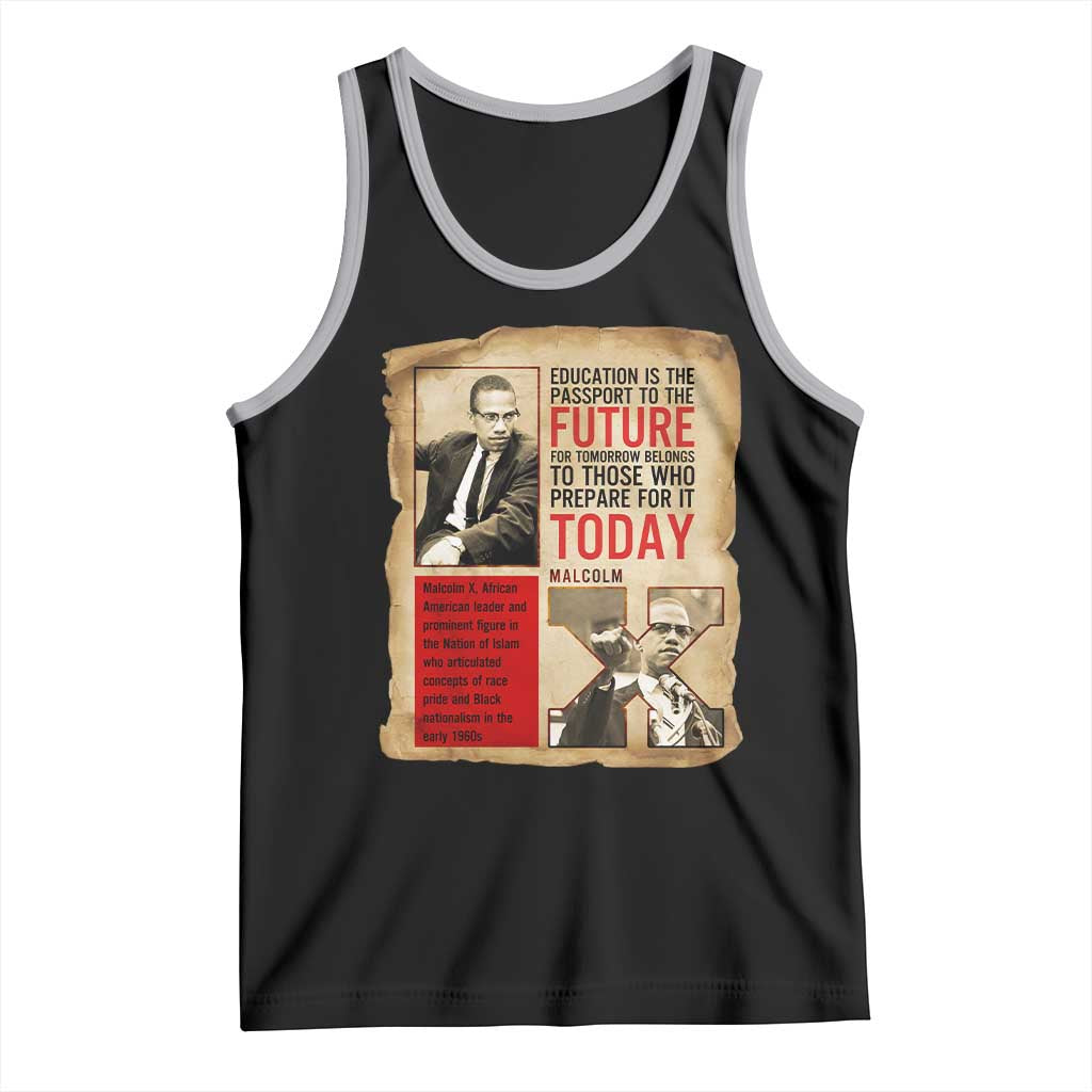 Education Is The Passport To The Future Malcolm X Wisdom Tank Top TS12 Black Athletic Heather Print Your Wear