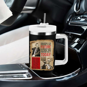 Education Is The Passport To The Future Malcolm X Wisdom Tumbler With Handle TS12 Print Your Wear