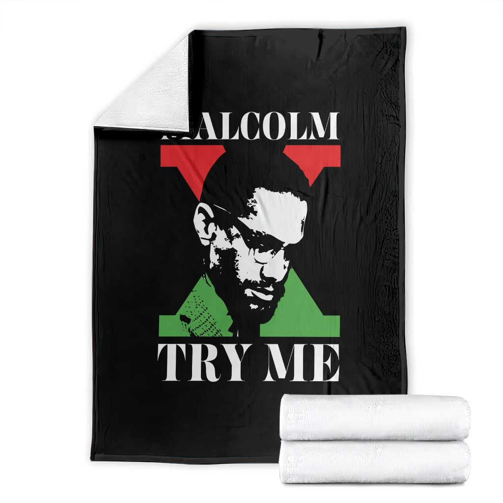 Malcolm X Try Me Throw Blanket American Civil Rights Leader Quote TS12 Black Print Your Wear