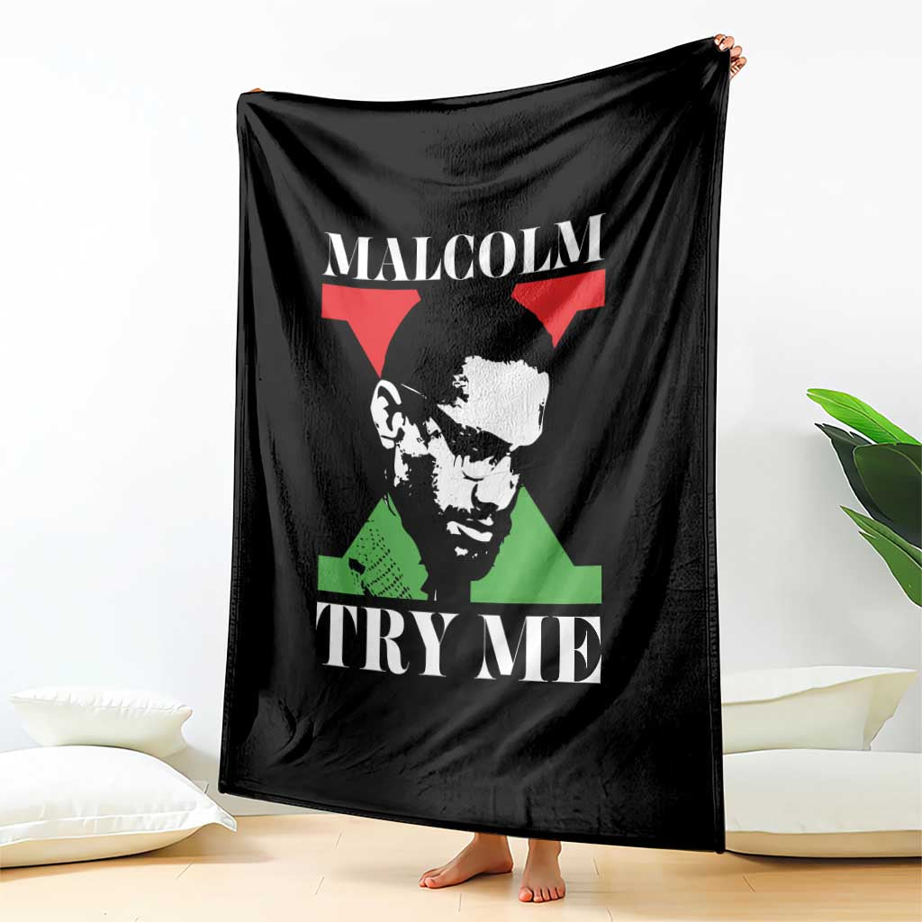 Malcolm X Try Me Throw Blanket American Civil Rights Leader Quote TS12 Print Your Wear