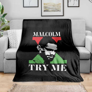 Malcolm X Try Me Throw Blanket American Civil Rights Leader Quote TS12 Print Your Wear
