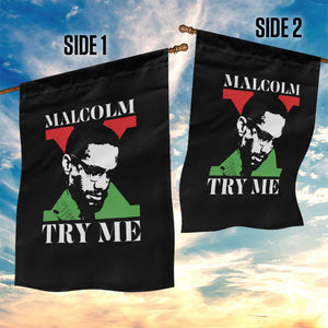 Malcolm X Try Me Garden Flag American Civil Rights Leader Quote TS12 Print Your Wear