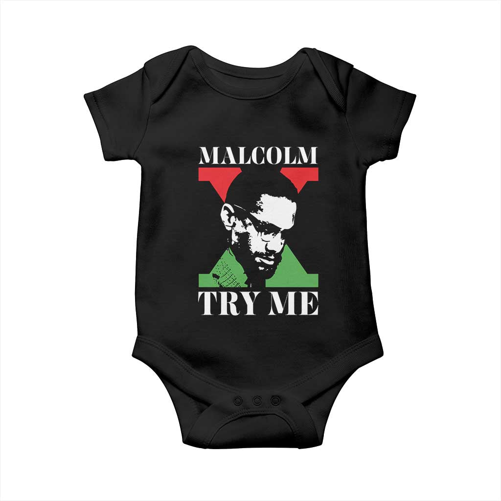 Malcolm X Try Me Baby Onesie American Civil Rights Leader Quote TS12 Black Print Your Wear