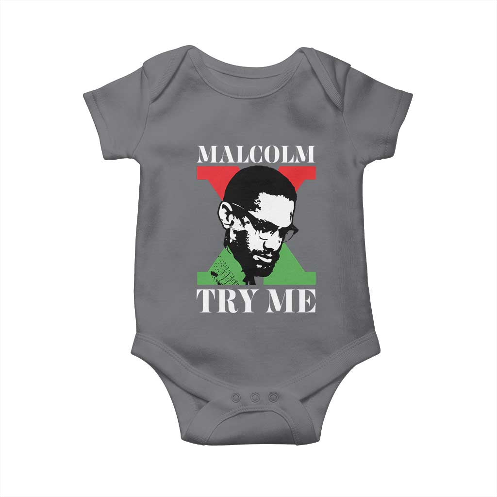 Malcolm X Try Me Baby Onesie American Civil Rights Leader Quote TS12 Charcoal Print Your Wear