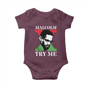 Malcolm X Try Me Baby Onesie American Civil Rights Leader Quote TS12 Maroon Print Your Wear