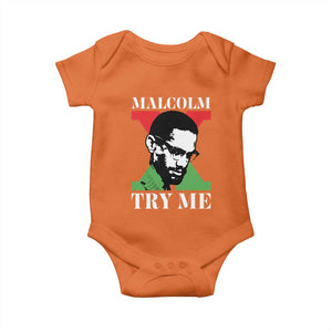 Malcolm X Try Me Baby Onesie American Civil Rights Leader Quote TS12 Orange Print Your Wear