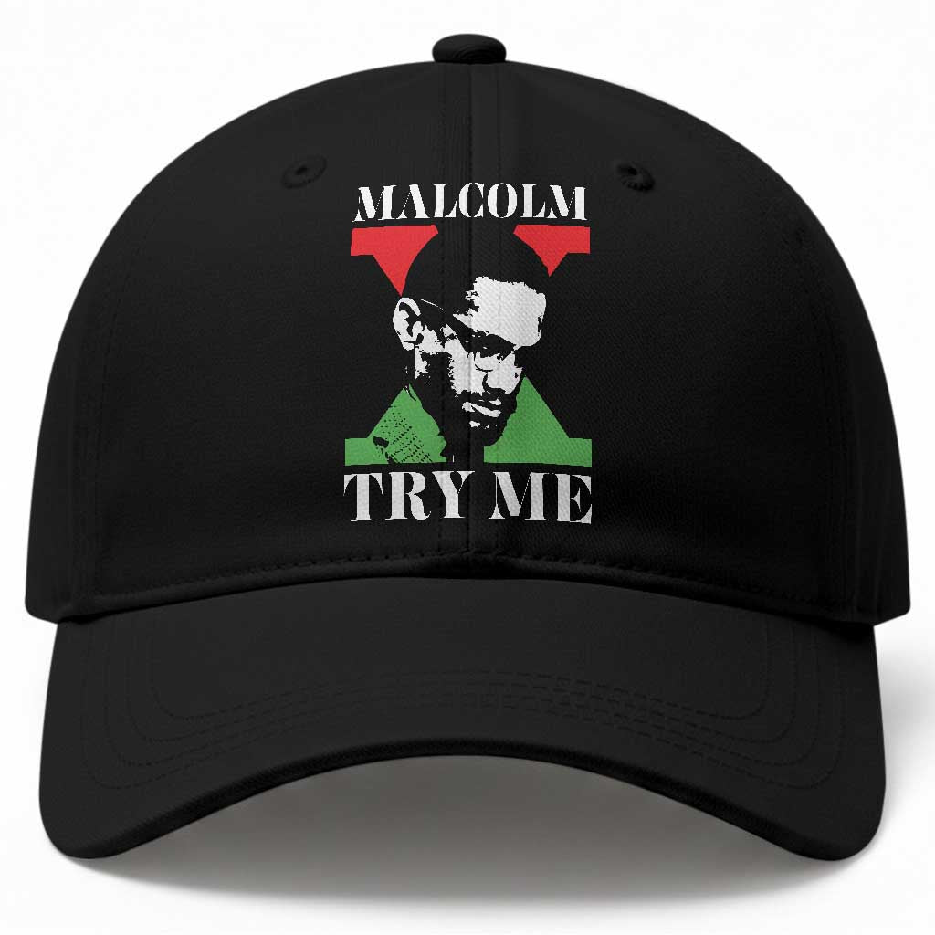 Malcolm X Try Me Baseball Cap American Civil Rights Leader Quote TS12 Print Your Wear