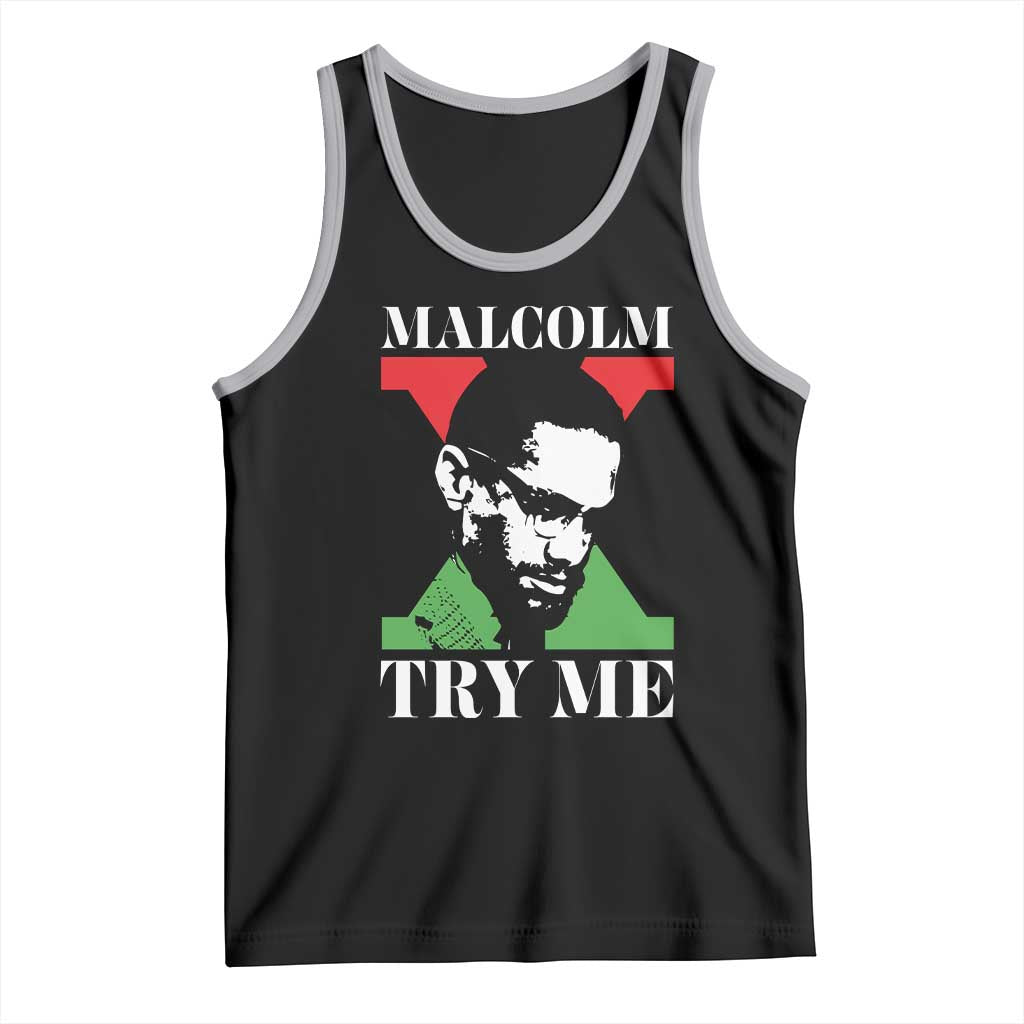 Malcolm X Try Me Tank Top American Civil Rights Leader Quote TS12 Black Athletic Heather Print Your Wear