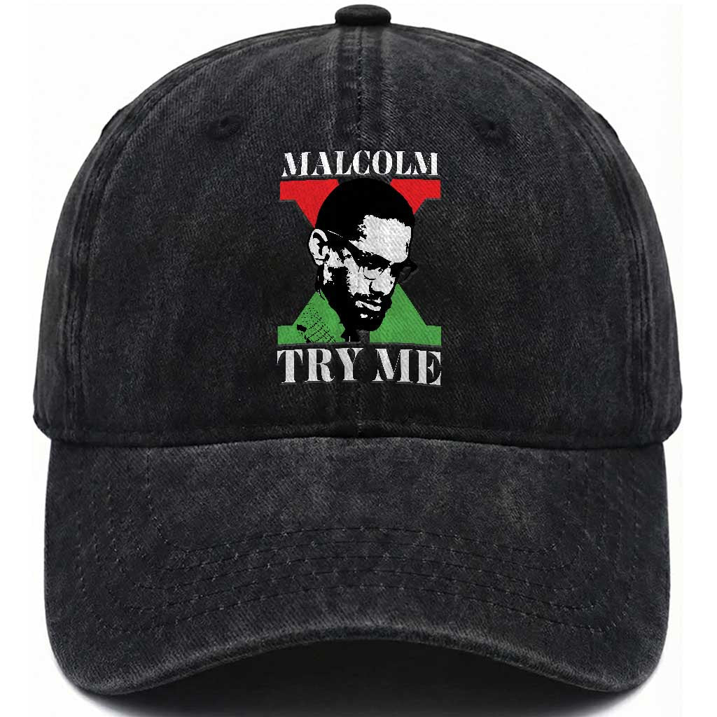 Malcolm X Try Me Washed Cotton Baseball Cap American Civil Rights Leader Quote TS12 Print Your Wear