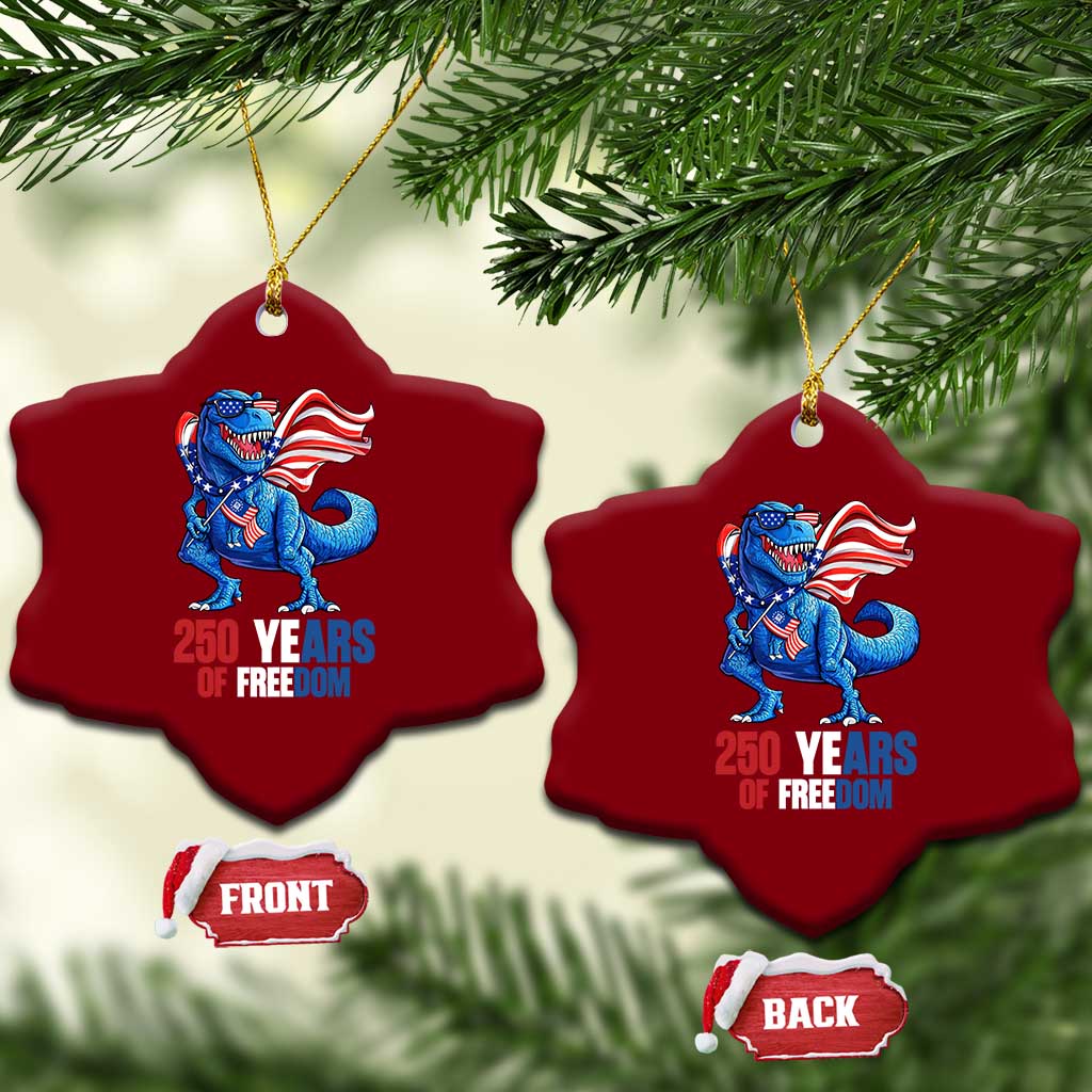Funny Patriotic Dinosaur Ceramic Ornament 250 Years Of Freedom TS12 Print Your Wear