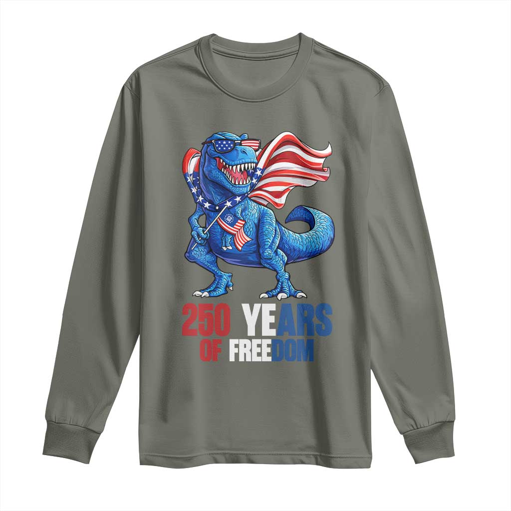 Funny Patriotic Dinosaur Long Sleeve Shirt 250 Years Of Freedom TS12 Military Green Print Your Wear