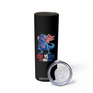 Funny Patriotic Dinosaur Skinny Tumbler 250 Years Of Freedom TS12 Print Your Wear