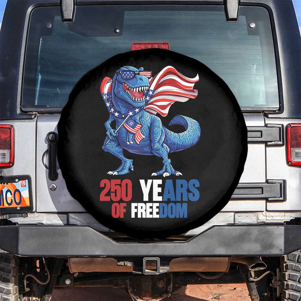 Funny Patriotic Dinosaur Spare Tire Cover 250 Years Of Freedom TS12 No hole Black Print Your Wear