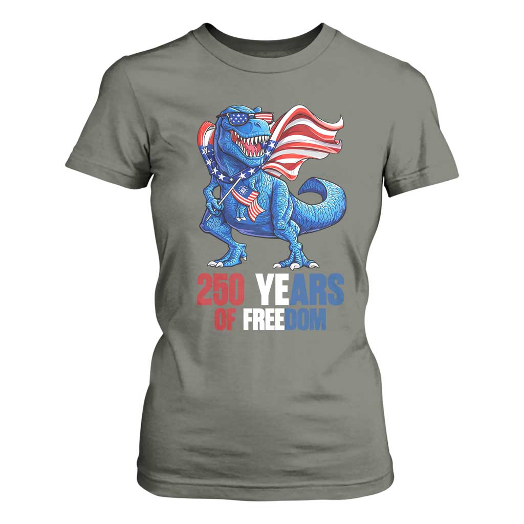 Funny Patriotic Dinosaur T Shirt For Women 250 Years Of Freedom TS12 Military Green Print Your Wear